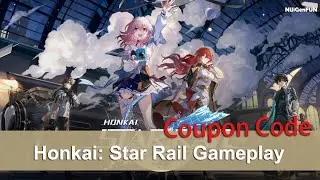 Honkai: Star Rail - Gameplay & Coupon