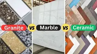 Marble vs Granite vs Tiles | Best Flooring Option | फर्श के लिए किसे लगाए मार्बल, ग्रेनाइट या टाइल