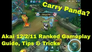 Most In-Depth Guide: Mobile Legends Akai 12/2/11 Glorious Legend Ranked Gameplay with Commentary