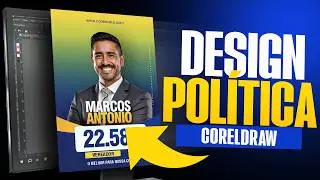 Curso CorelDRAW para Criar Folheto Político de Impacto
