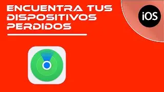14.- Como rastrear tus dispositivos perdidos | tutorial IPHONE