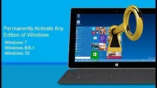 Permanently Activate Any Edition of Windows 7-10 | No Software| |Fully Working - 2019|