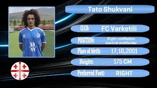 TATO SHUKVANI / FC Varketili / 2021