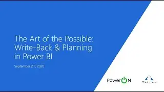 The Art of the Possible: Write-Back & Planning in Power BI
