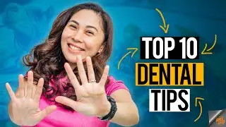 Dental Tips: Just the Basics