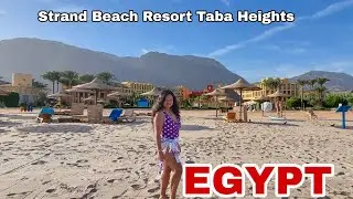 Roadtrip to Taba, Egypt  and Strand Beach Resort Taba Heights (room tour)