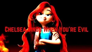 Chelsea Sings When You're Evil (Cover AI) (Happy 30th Anniversary to Dreamworks)