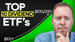10 of the BEST Dividend ETFs for HUGE Cash Flow