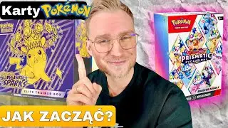 KARTY POKEMON - OD CZEGO ZACZĄĆ ? [Poradnik 2024/2025]