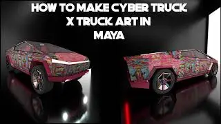 Texturing & Rendering Tesla Cyber Truck with Truck Art | Maya Tutorial