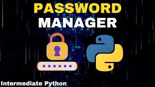 Password Manager in Python - Intermediate OOP incl. Encryption