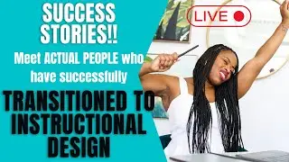 Instructional Design Career Success Stories