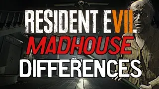 Resident Evil 7: Madhouse Mode Differences