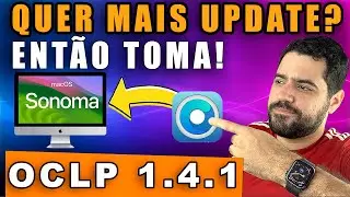 MAIS UPDATE! 1.4.1 OpenCore Legacy Patcher