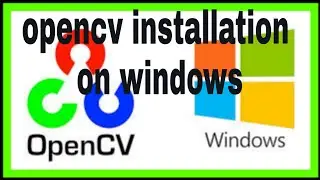How To Install OpenCV in windows using pip || OpenCV Installation