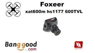 Foxeer xat600m hs1177 600TVL banggood.com