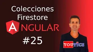Curso de Angular 2022   Creando Colecciones en Firestore # 25