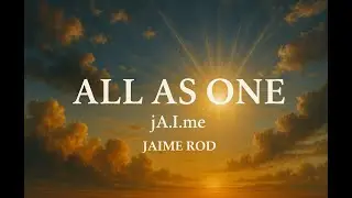 jA.I.me / Jaime Rod - All as One / 2025 Christian Music