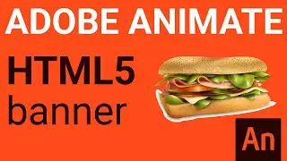 HTML5 animated banner using Adobe Animate CC 2020 TUTORIAL
