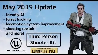 Third Person Shooter Kit - Unreal Marketplace - May 2019 Update - major features walkthrough