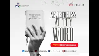 NEVERTHELESS AT THY WORD || SUNDAY SERVICE || 09-MAR-2025