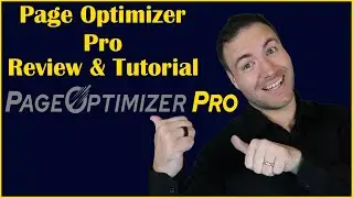 Page Optimizer Pro Review - Page Optimizer Pro Tutorial