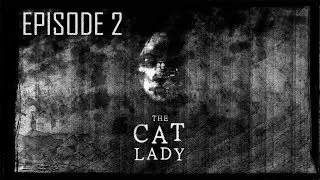 Ад - это другие ● The Cat Lady Прохождение #2
