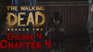The Walking Dead Season 2 - Episode 4 Chapter 4 - Trapped Walkthrough No Commentary