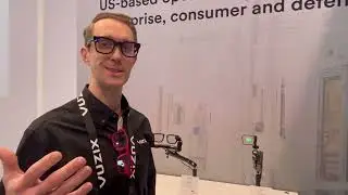 Vuzix OEM Director Adam Bull Explains Various Waveguide Displays at CES 2025