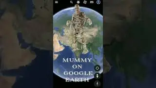 Mummy On🤯Google Earth|Google Map Secrets|