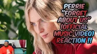 Perrie Forget About Us (Official Music Video) Reaction 🩵💯🎙️