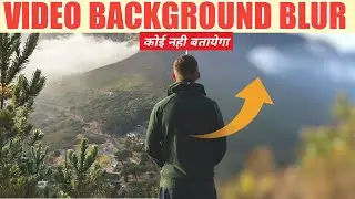 how to blur video background | Video me blur add kaise kare | vs vivek profile