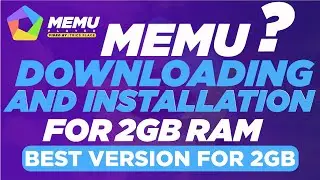 How To download Memu Android Emulator For 2GB Ram|Memu App Player for 2GB Ram|Best Version For 2GB