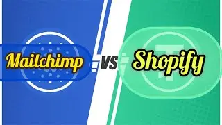Mailchimp vs Shopify A Detailed Comparison 