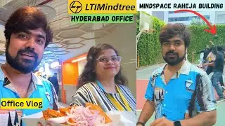LTIMindtree Office Hyderabad | LTIMindtree Mindspace Raheja Building | Office Vlog | Office Life