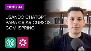 Como usar o ChatGPT para criar curso online com iSpring