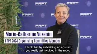 FRPT 2024 - Why Submit an Abstract - Marie Catherine Vozenin