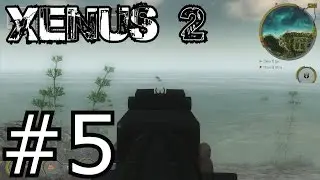 [lp] Xenus 2 - #5 - АКУЛА!