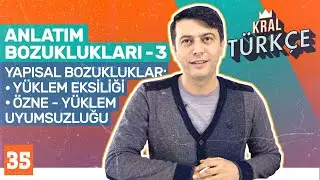 Yapısal Anlatım Bozuklukları: Özne Yüklem Uyumsuzluğu, Yüklem Eksikliği | 8. Sınıf Türkçe Dersi #35