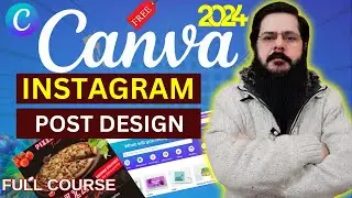 Canva Tutorial For Beginners | How To Create Instagram Post in Canva