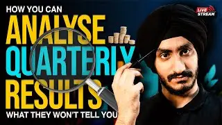 Masterclass on How to Read Quarterly Results for Winning Stocks 📊💡
