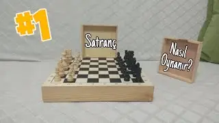 Satranç nasıl oynanır??