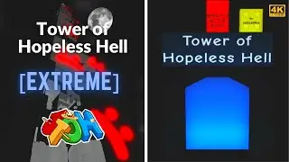 JToH: Tower of Hopeless Hell (ToHH) | 4K