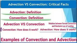 Advection VS Convection: Critical Facts