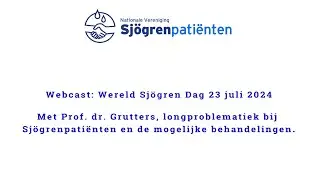 Webcast met Prof dr Grutters, longproblematiek bij Sjögrenpatiënten