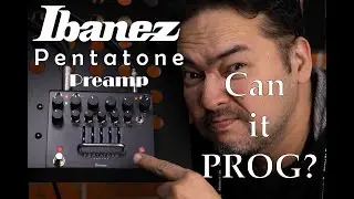 Ibanez PTPRE Pentatone, Can it PROG? | Audiophile Sessions Live