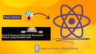 React Native TextInput: Building a Password Input with Hide and Show Functionality