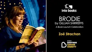 Launch of BRODIE by Gillian Shirreffs - Zoë Strachan