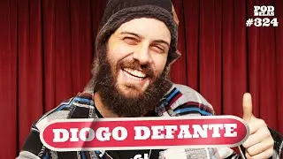 DIOGO DEFANTE - PODDELAS 