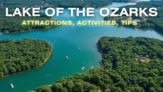 Lake of the Ozarks: 10 Amazing Places You Must Visit!